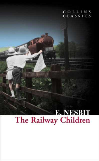 The Railway Children by E. Nesbit (Paperback Book)