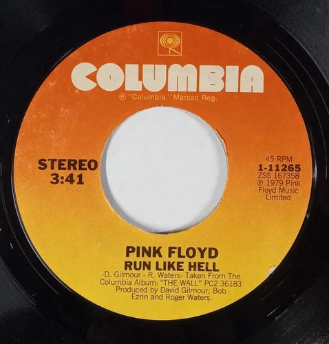 PINK FLOYD: Run Like Hell / Don't Leave Me Now COLUMBIA RECORDS 7" Single 45 RPM