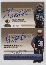 2007 SP Rookie Threads 23/75 Reggie Nelson Brandon Meriweather Auto 1g8u