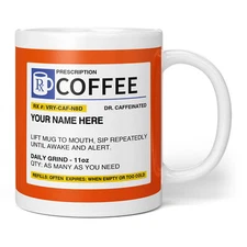Prescription Coffee Mug - Personalized RX Style Cup, Funny RX Custom Name Gift