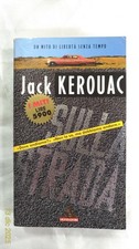 SULLA STRADA - Jack Kerouac - PRIMA EDIZIONE Miti Mondadori - 1995 - OTTIMO