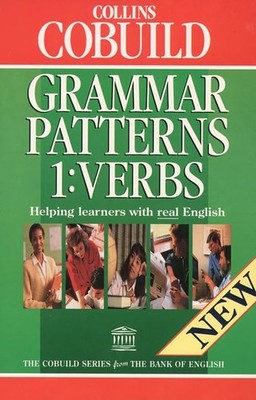 Grammar Patterns 1: Verbs (COBUILD)
