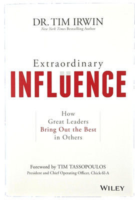 Extraordinary Influence: How Great Leaders Bring Our Best (Hardcover Book)