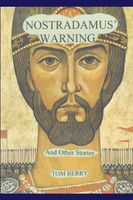 Tom Berry | Nostradamus' Warning | Taschenbuch | Englisch (2001) | iUniverse