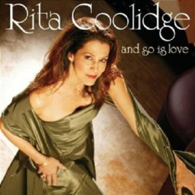 RITA COOLIDGE - AND SO IS LOVE  CD  12 TRACKS INTERNATIONAL POP / JAZZ  NEU
