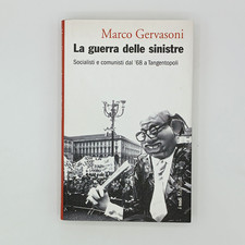 MARCO GERVASONI DER KRIEG DER LINKEN MARSILIO ERSTE AUSGABE 2013