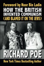 How the British Invented Communism (And Blame...