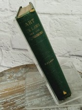 1871 Art: Its Laws & the Reasons For Them, Collected, Considered By Samuel Long