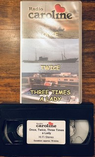 Pirate Radio Caroline Original VHS Video ‘once Twice Three Times A Lady’