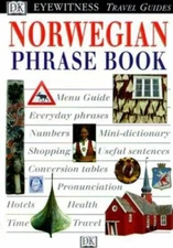 Eyewitness Travel Phrase Book: Norwegian - Paperback By DK Publishing - GOOD