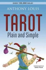 Tarot Plain and Simple - Paperback By Louis, Anthony - GOOD