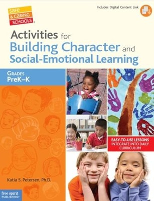 Activities for Building Character and Social-Emotional Learning Grades Pr - GOOD