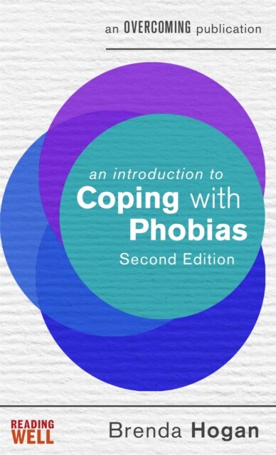 An Introduction to Coping with Phobias, 2nd Edition - Free Tracked Delivery