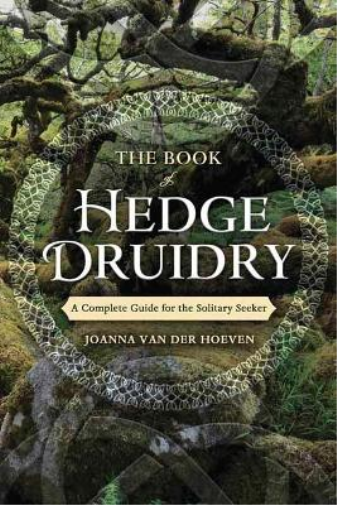 Joanna Van der Hoeven The Book of Hedge Druidry (Tascabile)
