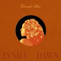 Lynda Dawn: Lynda Dawn: 11Th Hour - - (Lp / #)