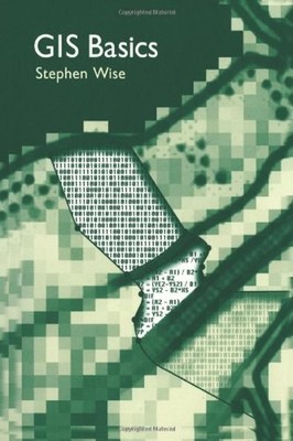 Gis Basics Taschenbuch Stephen Weise
