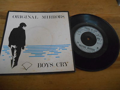 7'' Pop Original Mirrors - Boys Cry / Chains Of Love (2 Song) MERCURY