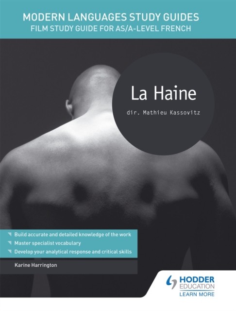 Modern Languages Study Guides: La haine: Film Study Guide for AS/A-level French - Image 4