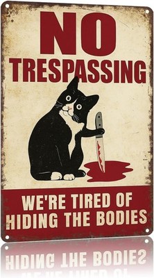 Halloween Gifts No Trespassing Tin Metal Signs Home Décor Funny We'Re Tired Of