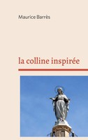 Maurice BarrèS | La Colline InspiréE | Taschenbuch | FranzöSisch (2021)