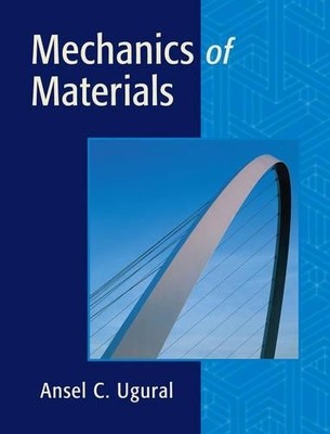 Mechanics of Materials by Ansel C. Ugural - 9780471721154