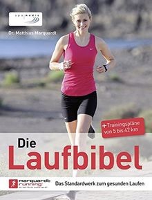 Die Laufbibel: Das Standardwerk zum gesunden Laufen von ... | Buch | Zustand gut - Bild 1 von 2