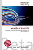 Venetian Slovenia Lambert M. Surhone