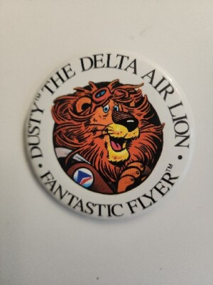 Vintage Delta Airlines  Dusty The Delta Air Lion Fantastic Flyer Pinback Button 