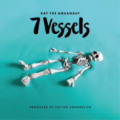 Kay the Aquanaut & Factor 7 Vessels (CD) Album