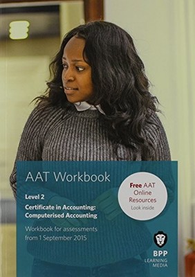 AAT Computerised Accounting: Workbook by BPP Learning Media Book The Fast Free