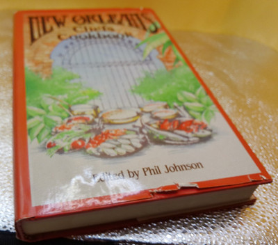 New Orleans Chefs signed cookbook Phil Johnson 1988 2nd printing HB w DJ