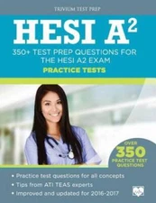 HESI A2 Practice Tests: 350+ Test Prep Questions for the  - VERY GOOD