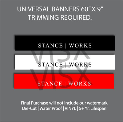 Stanceworks Window Sticker Stance Works sun strip Windshield BANNER Vinyl Decal Car Sticker race ...