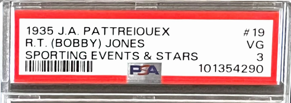 1935 J. A . PATTREIOUEX R. T. BOBBY JONES #19 PSA 3 NEWLY GRADED COMBINE SHIPPIN - Image 2 of 3