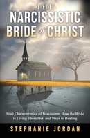 Stephanie Jordan | The Narcissistic Bride Of Christ | Taschenbuch | Englisch