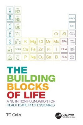 The Building Blocks of Life by TC Callis - 9781032271118