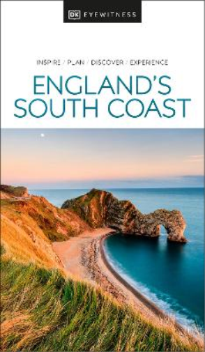 DK Eyewitness England's South Coast (Tascabile) Travel Guide