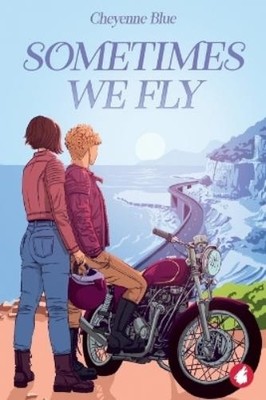 Cheyenne Blue Sometimes we Fly (Paperback)