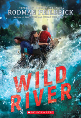 Wild River - Paperback By Philbrick, Rodman - GOOD
