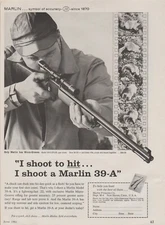 1961 Marlin Firearms - Model 39-A Rifle -"I Shoot To Hit"- Chuck- Print Ad Photo