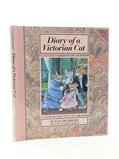 Diary of a Victorian Cat - Herbert, Susan