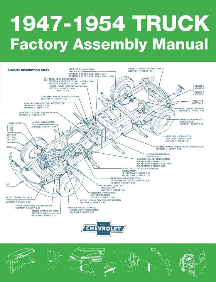 1947 - 1954 Chevrolet Truck Factory Assembly Manual By Detroit Iron