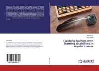 Teaching Learners With Learning Disabilities In Regular Classes Revai Mupa