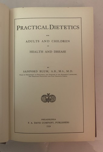 Practical Dietetics In Health And Disease by Sanford Blum 1924 - Picture 7 of 11