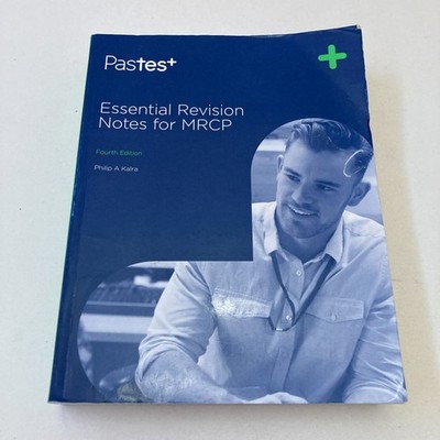 Essential Revision Notes for MRCP (4th ed.) by Philip A. Kalra (Paperback, 2014)