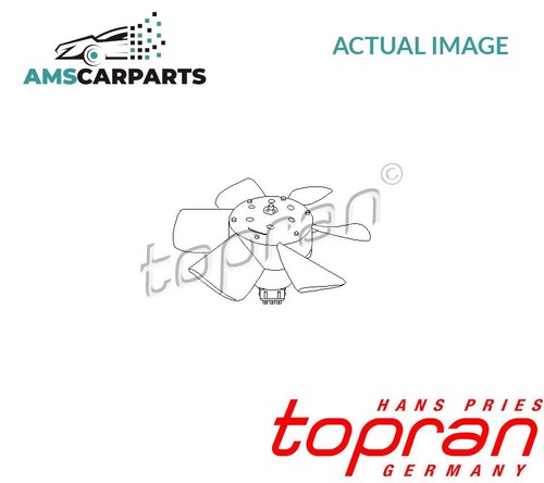 Topran Radiator Fan Motor ENGINE COOLING RADIATOR FAN 102 548 TOPRAN NEW OE REPLACEMENT | eBay UK