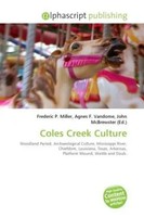 Frederic P. Miller (U. A.) | Coles Creek Culture | Taschenbuch | Englisch (2026)
