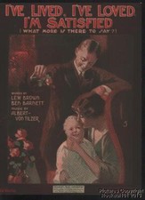 1919 Brown, Barnett  Von Tilzer Music I've Lived, I've Loved I'm Satisfied