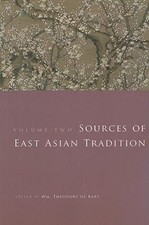 Sources of East Asian Tradition, Vol. 2: The Modern Period (Introduction to Asi