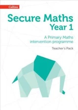 Secure Maths - Secure Year 1 Maths Teacher's Pack: A Primary Maths Interven...